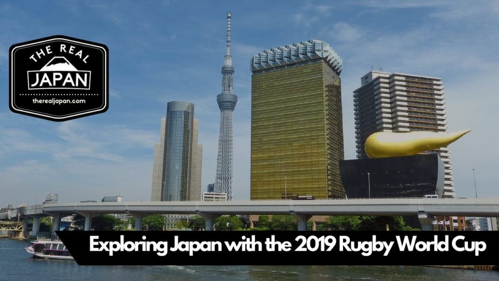 Exploring Japan With The 2019 Rugby World Cup | The Real Japan | HD