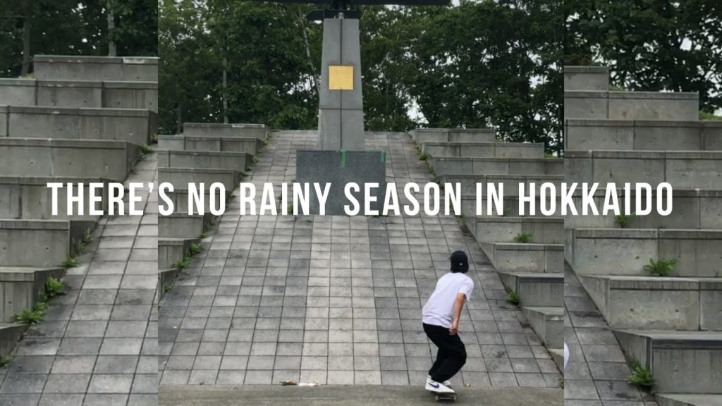 LESQUE There’s no rainy season in hokkaido