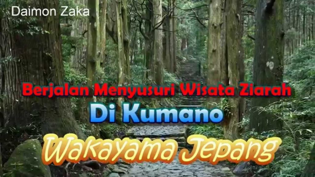 Japan Trip: Berjalan menyusuri wisata Ziarah di Kumano, Wakayama 13