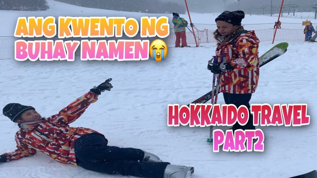 ANG KWENTO NG BUHAY NAMEN | HOKKAIDO TRAVEL PART 2 | GORGEOUS JOHLAN ANG KWENTO NG BUHAY NAMEN | HOKKAIDO TRAVEL PART 2 | GORGEOUS JOHLAN