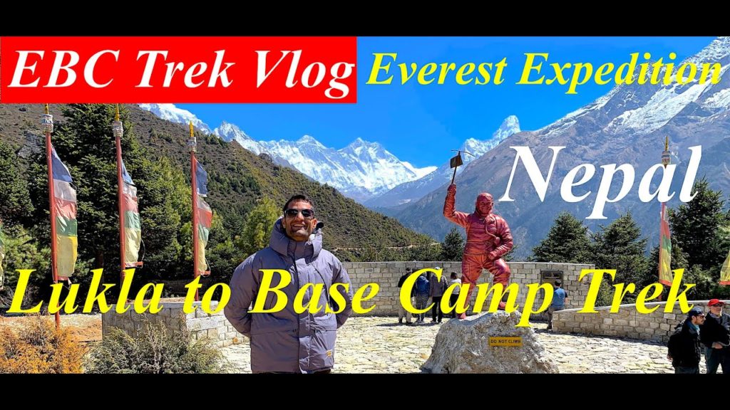 Everest Expedition - Lukla to Base Camp Trek | EBC Trekking in Nepal