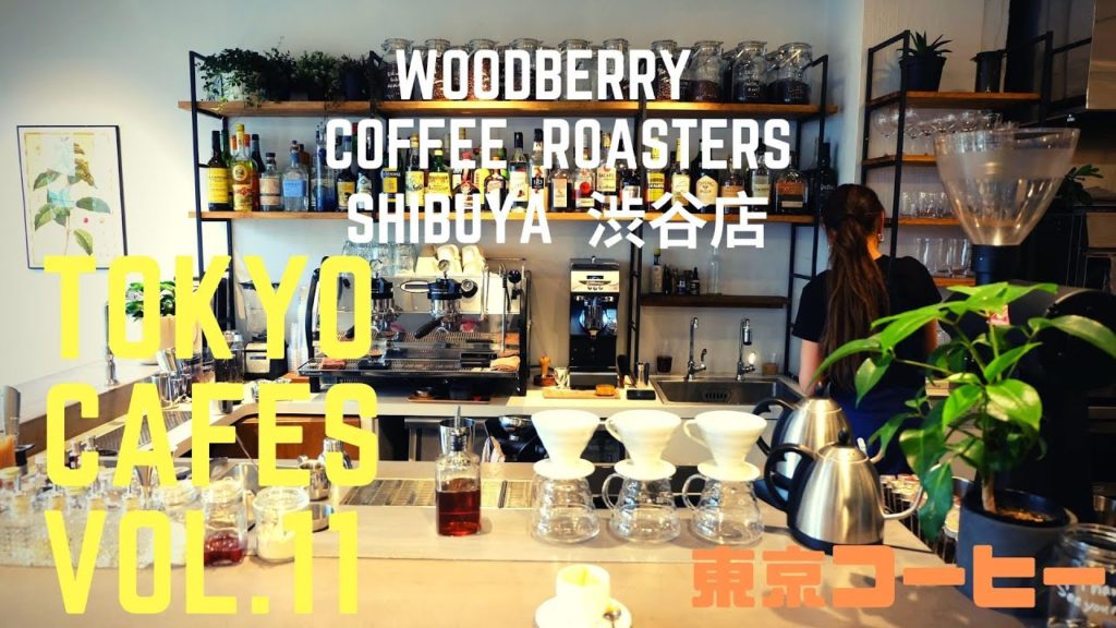Tokyo Cafes - Woodberry Coffee Roasters Shibuya - lofi hip hop MV