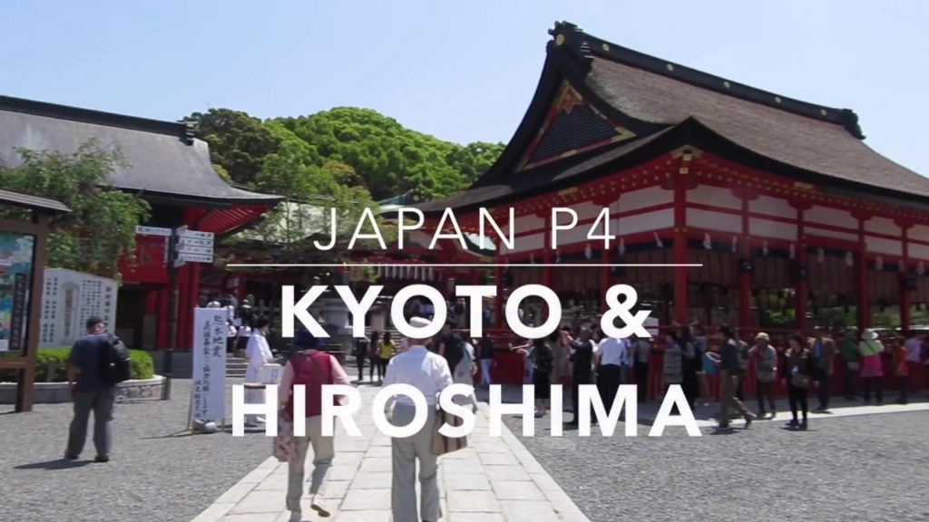 Japan P4: Kyoto and Hiroshima