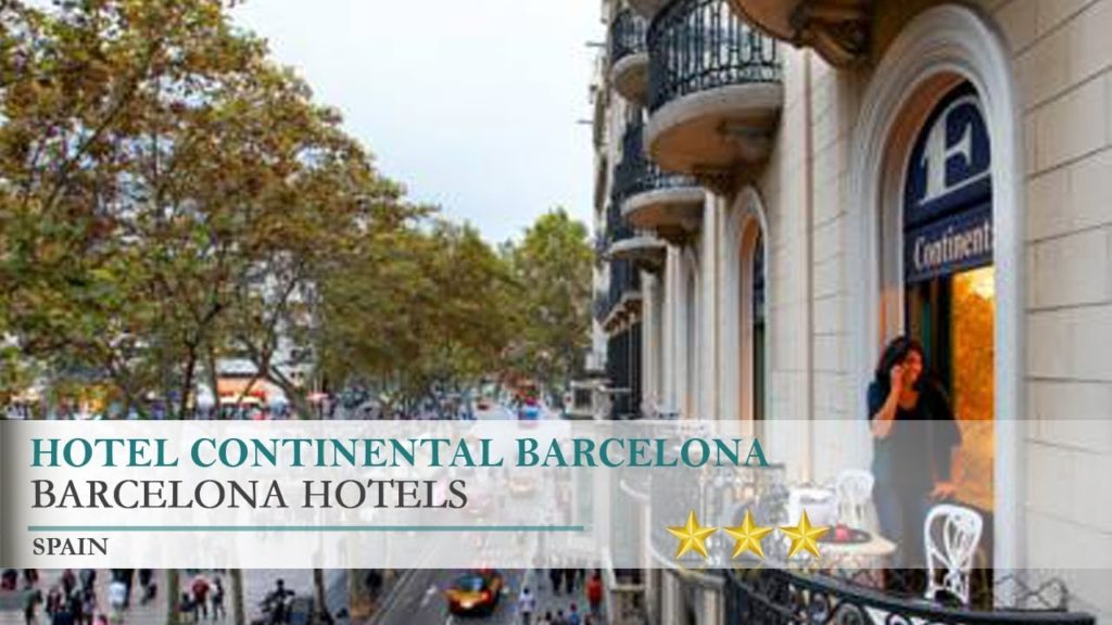 Hotel Continental Barcelona - Barcelona Hotels, Spain