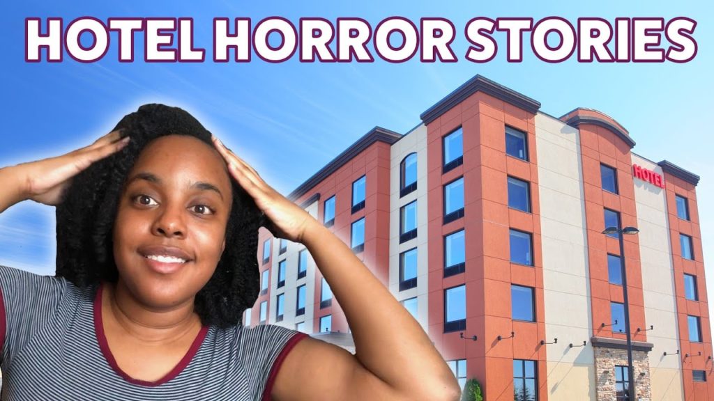 Hotel Horror Stories That Will Make You Glad You're Not Traveling