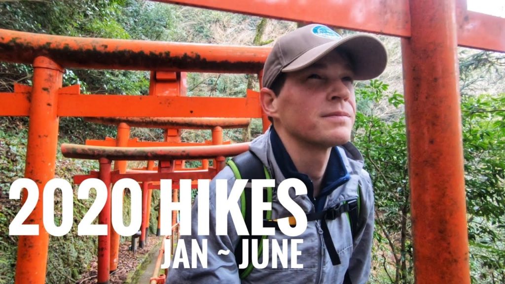 2020 Hiking Highlights Jan ~ June in Japan