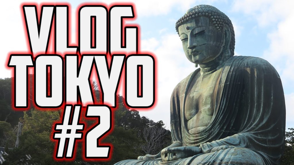 VLOG TOKYO 2016 - EP2 | KAMAKURA C'EST WOUAAAAAAAH