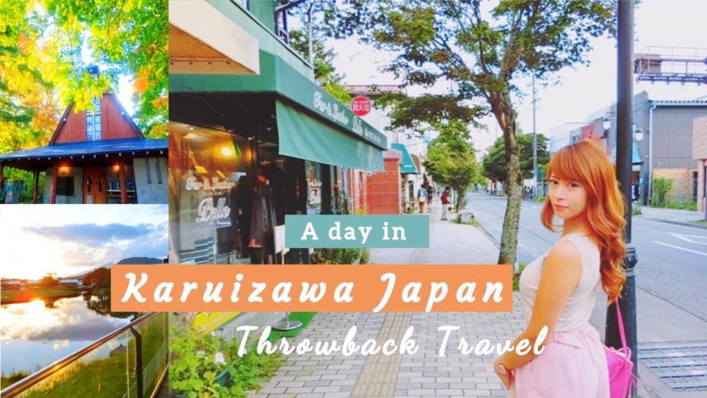 KARUIZAWA JAPAN | Throwback TRAVEL Vlog Series | Tagalog