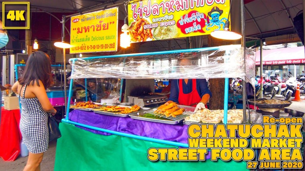 Re OPEN STREET FOOD AREA / Chatuchak Weekend Market / 27 June 2020