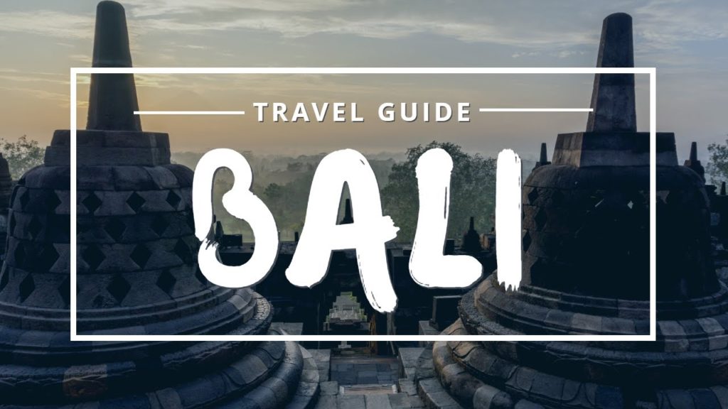 Bali Travel Guide | Best Places & Things To Do In Bali