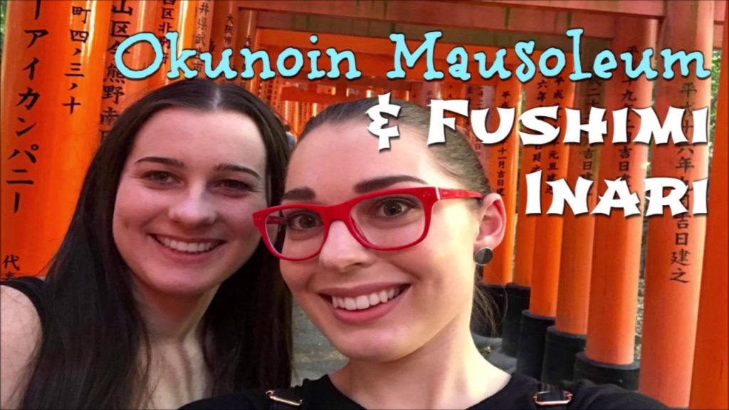 Japan Highlights ǀ Day 8 ǀ Okunoin Mausoleum & Fushimi Inari