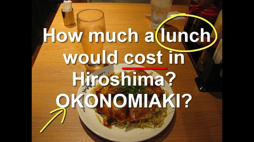 How much a Lunch costs in Hiroshima, Japan?