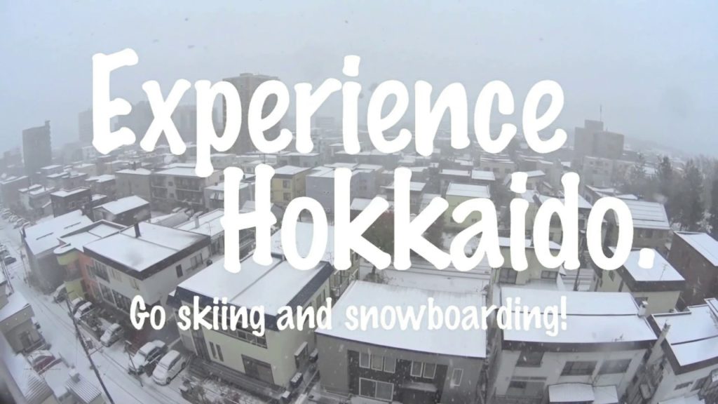 Experience Hokkaido.