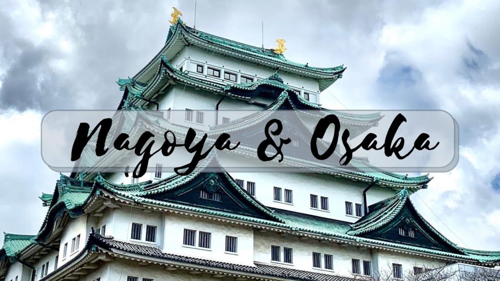 Film 3: Traveling in Japan | Nagoya & Osaka