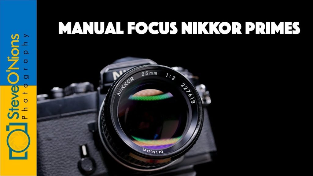 Manual Focus Nikkor Primes