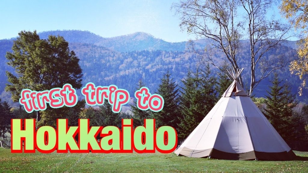 First trip to HOKKAIDO