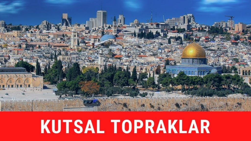 3 BÜYÜK DİN İÇİN KUTSAL SAYILAN TOPRAKLAR – KUDÜS, FİLİSTİN 3 BÜYÜK DİN İÇİN KUTSAL SAYILAN TOPRAKLAR - KUDÜS, FİLİSTİN