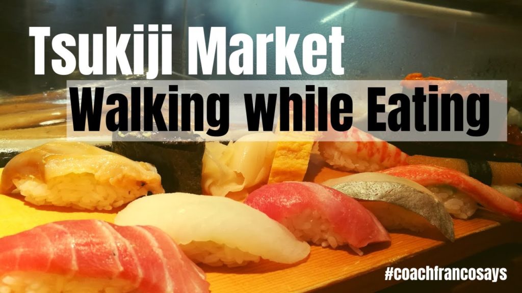 Tsukiji Market (Japan) Food Trip: Coach Franco vlog