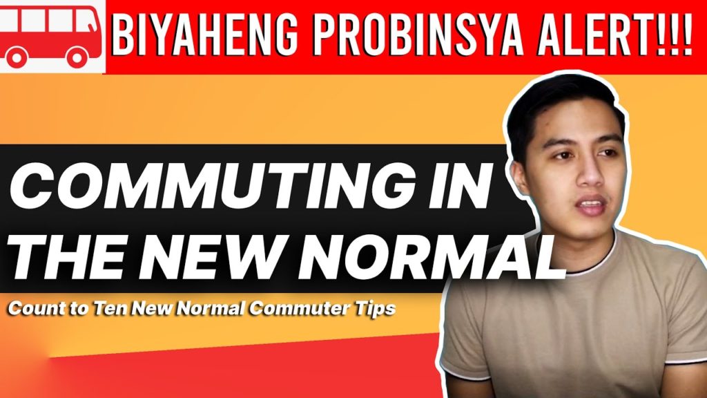 BIYAHENG PROBINSYA | 10 THINGS YOU NEED WHEN COMMUTING UNDER THE NEW NORMAL