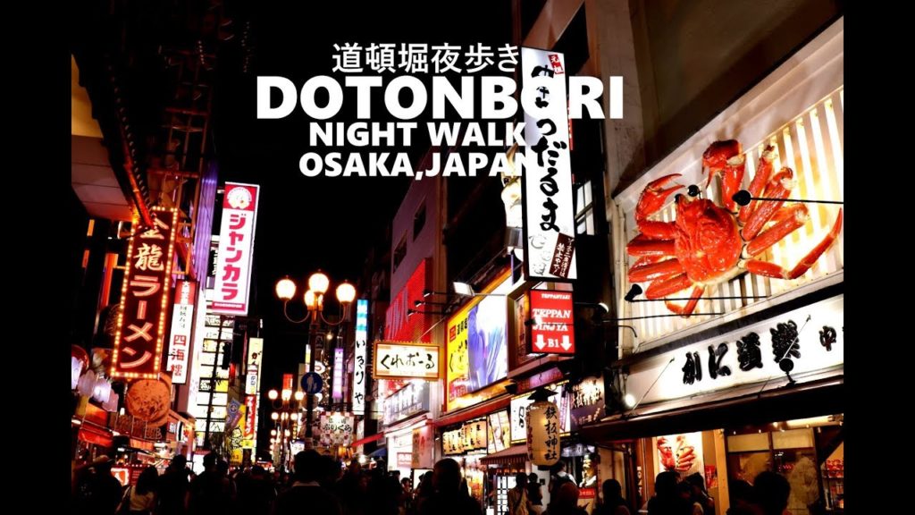 🔴VTrip🔴 DOTONBORI NIGHT WALK 道頓堀夜歩き↪OSAKA, JAPAN