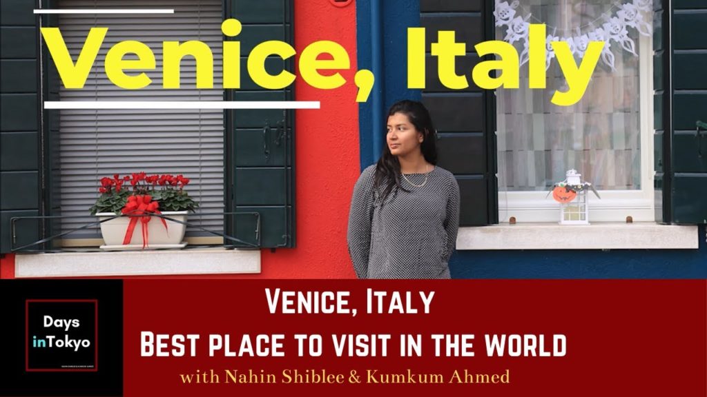 Venice, Italy | Best place to visit in Europe by DaysinTokyo