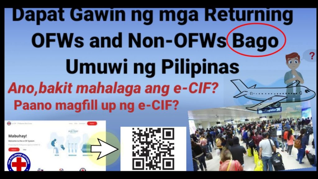 Dapat Gawin ng mga OFWs at Non OFWs Bago Umuwi ng Pilipinas|Paano Magregister sa e-CIF?