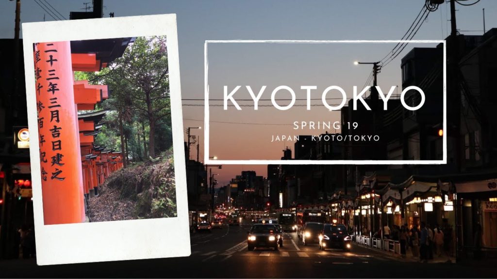 KyoTokyo 5.19 / Visiting Japan: Kyoto & Tokyo