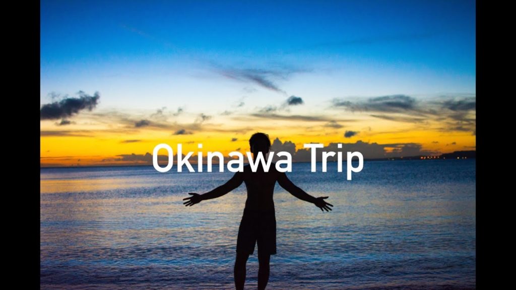 Okinawa Trip