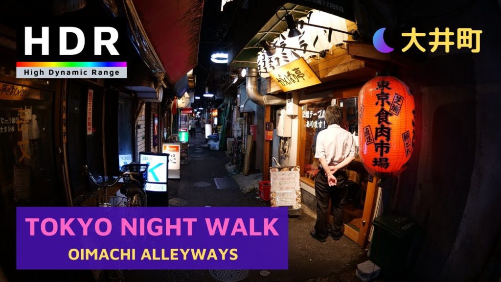 【4K HDR】Tokyo Night Walks - Oimachi Alleyways - 大井町駅 - Japan 2020