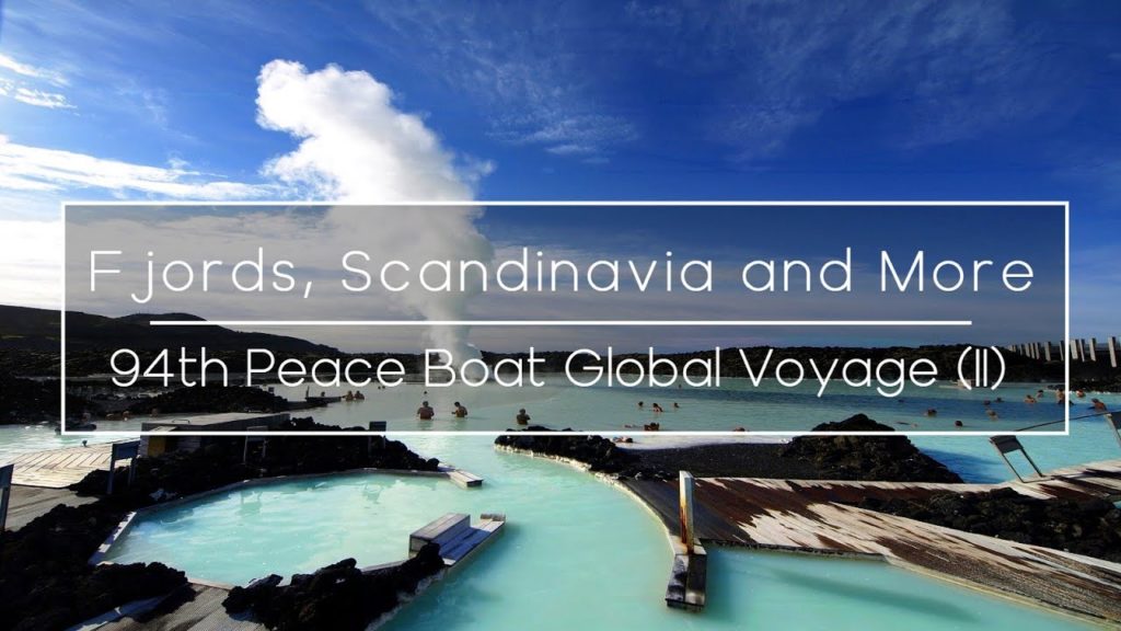 Set Sail to the Arctic, Behold the Majestic View of Scandinavia (II) / Peace Boat Cruise
