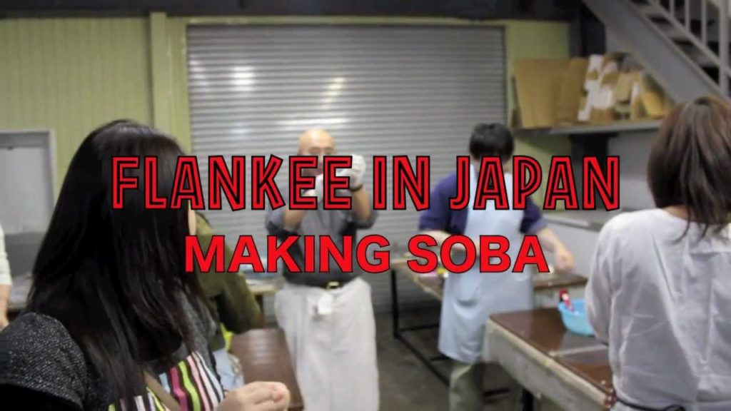 FLANKEE IN JAPAN: MAKING SOBA IN HAKODATE (石井農場)