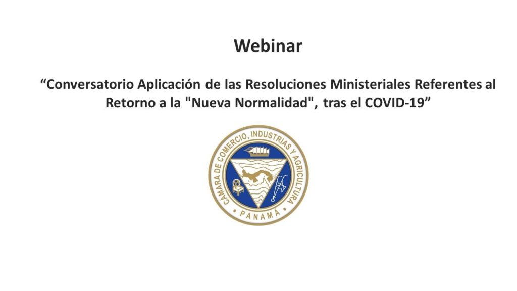 Conversatorio Aplicación de Resoluciones Ministeriales Referentes al Retorno a la Nueva Normalidad