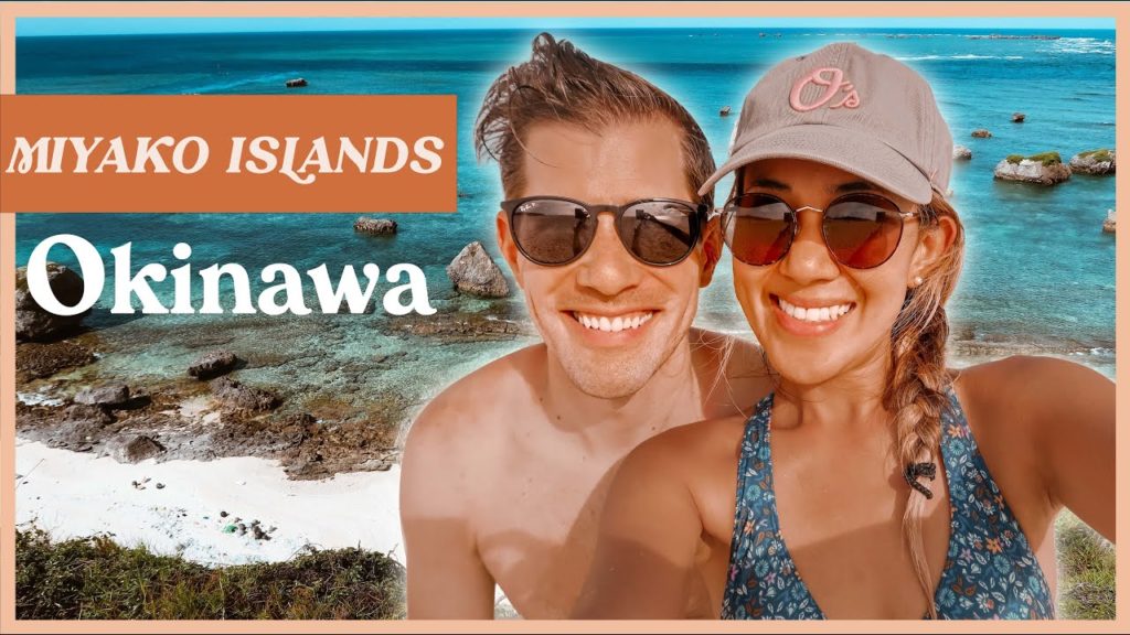 4 DAYS IN MIYAKO ISLANDS, OKINAWA