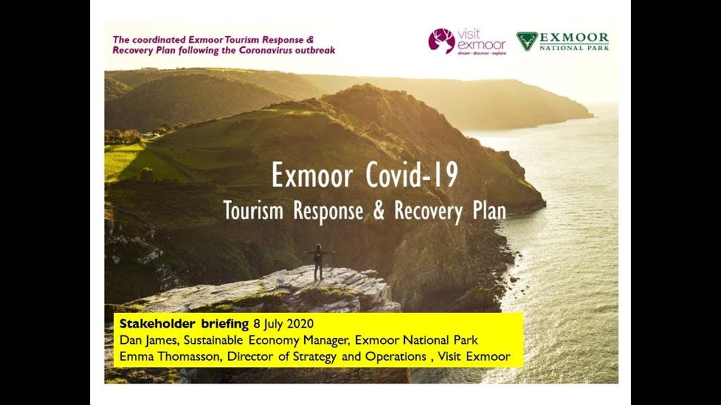 Exmoor Covid-19 Tourism Response and Recovery Plan briefing for stakeholders 8 July 2020