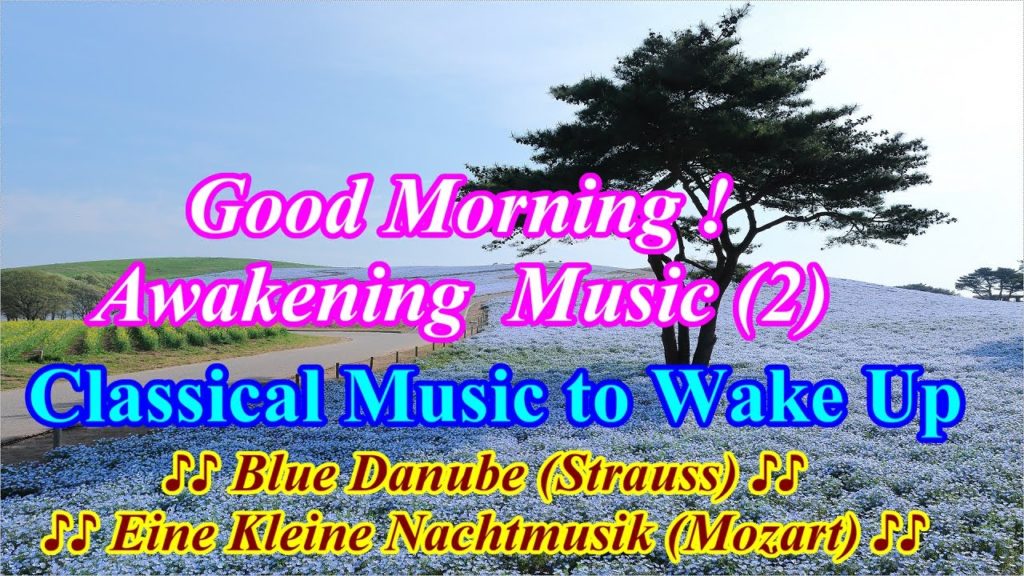 Morning awakening classical music with  Refreshing scenery.② [15min] (Refreshing Music)