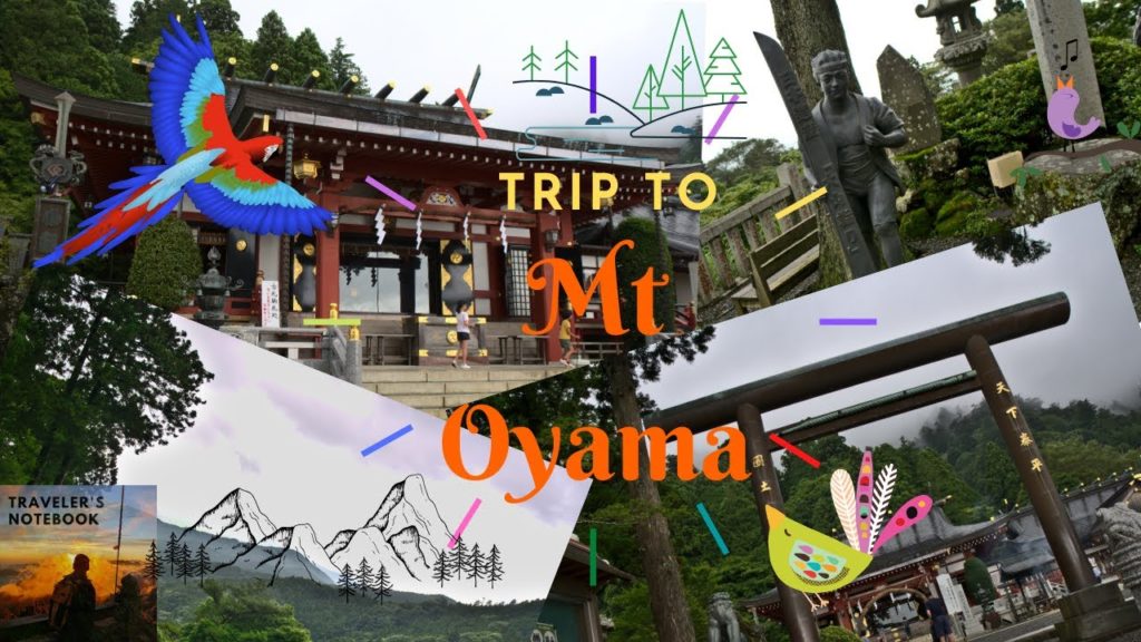 Trip to Mount Oyama