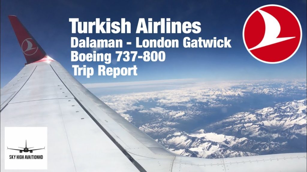 Turkish Airlines | Dalaman - London Gatwick | Boeing 737-800 | Flight Report | COVID-19 |