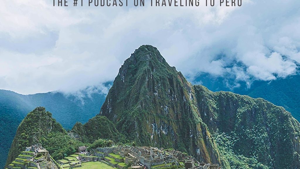 Peru Itinerary: 10 Day Travel Plan (Adventurous Edition)