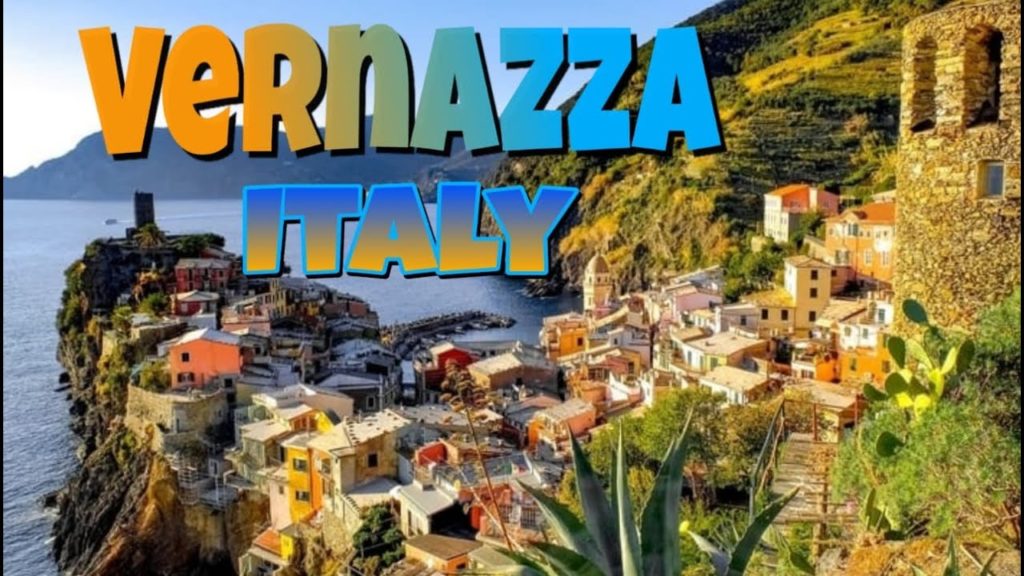 Amazing things to do in Vernazza Italy