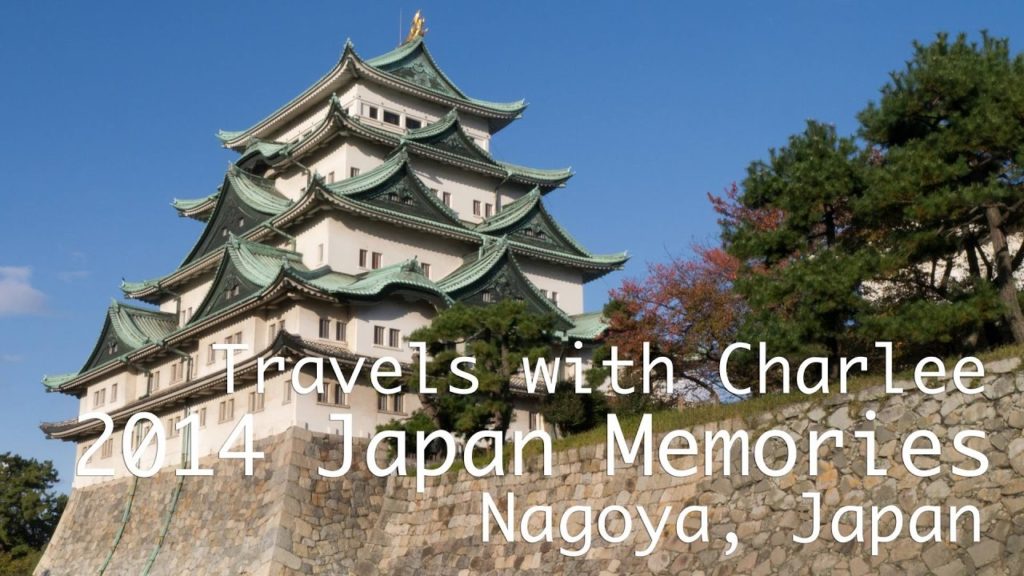Nagoya, Japan Memories