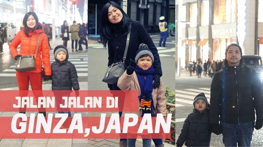 JALAN JALAN DI GINZA ,TOKYO JAPAN | LIBURAN KE JEPANG 2018 | JAPAN TRIP VLOG | VLOG #16