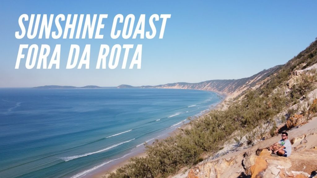 LINDO E BARATO - UMA ROADTRIP FORA DA ROTA POR SUNSHINE COAST