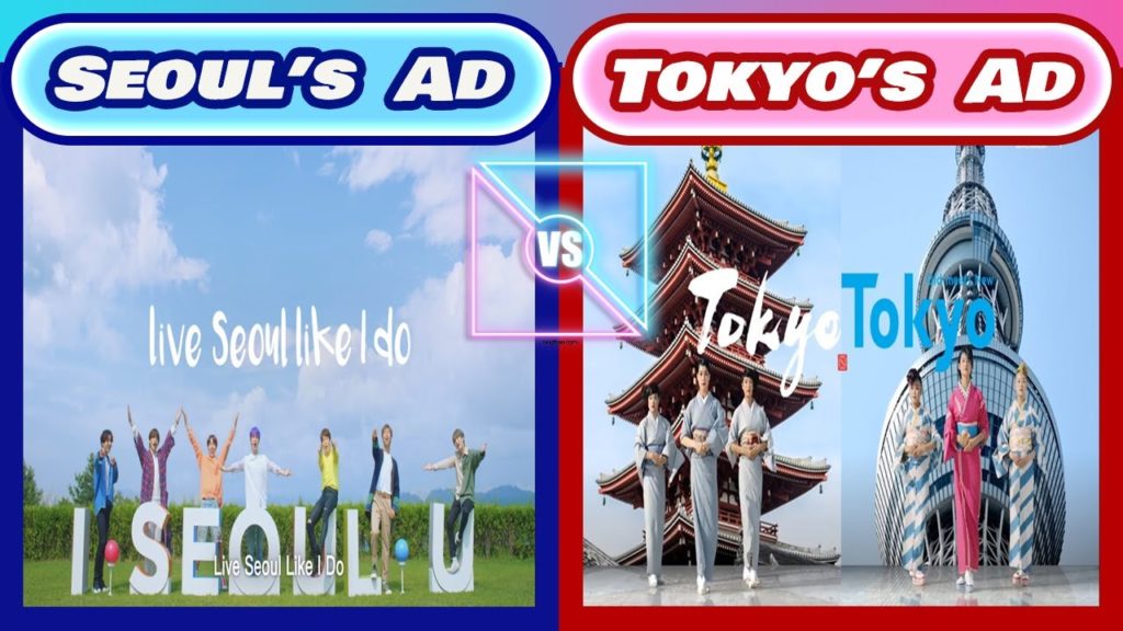 Tourism ads of Seoul vs Tokyo | Visit Korea vs Visit Japan