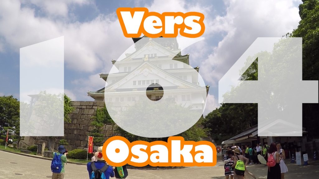 Osaka (vlog Japon #164)