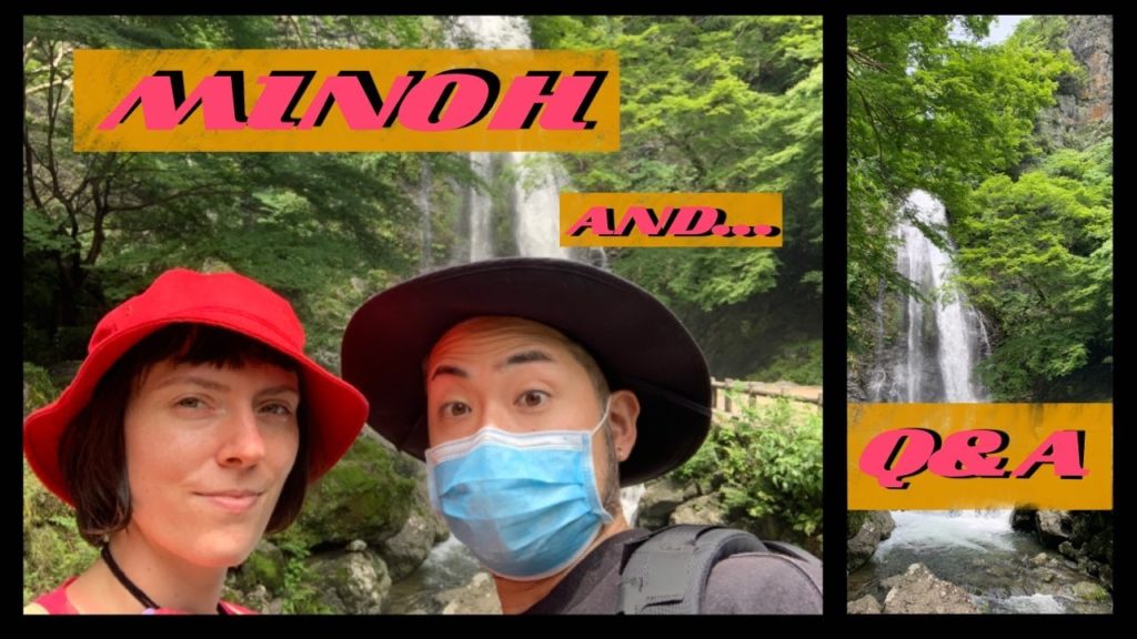Minoh hike vlog? Japan life questions? Osaka Day Trip 箕面 Minoh hike vlog? Japan life questions? Osaka Day Trip 箕面