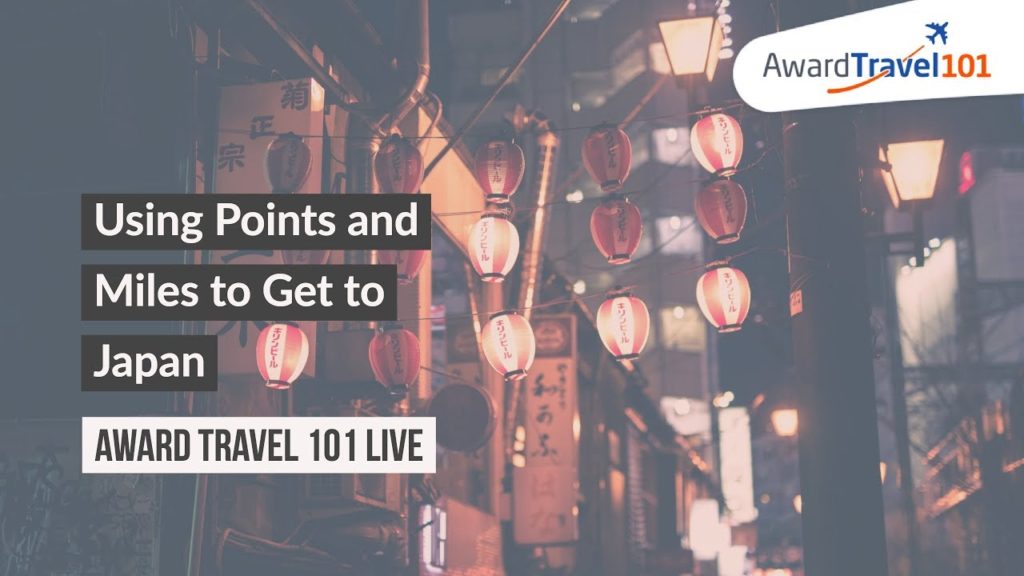 Use Points and Miles to Visit Japan