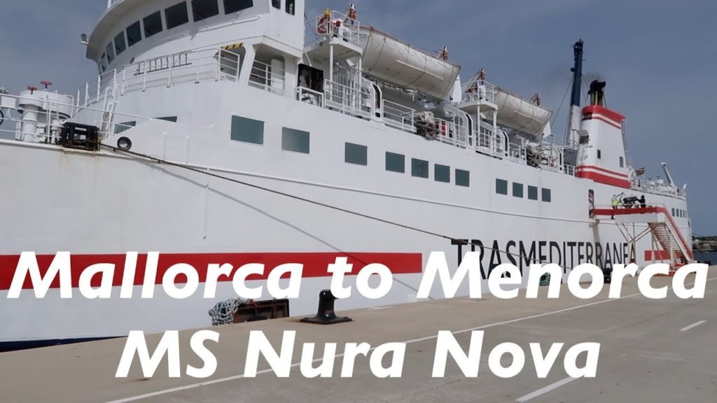 Alcudia to Ciutadella ferry trip on the MS Nura Nova