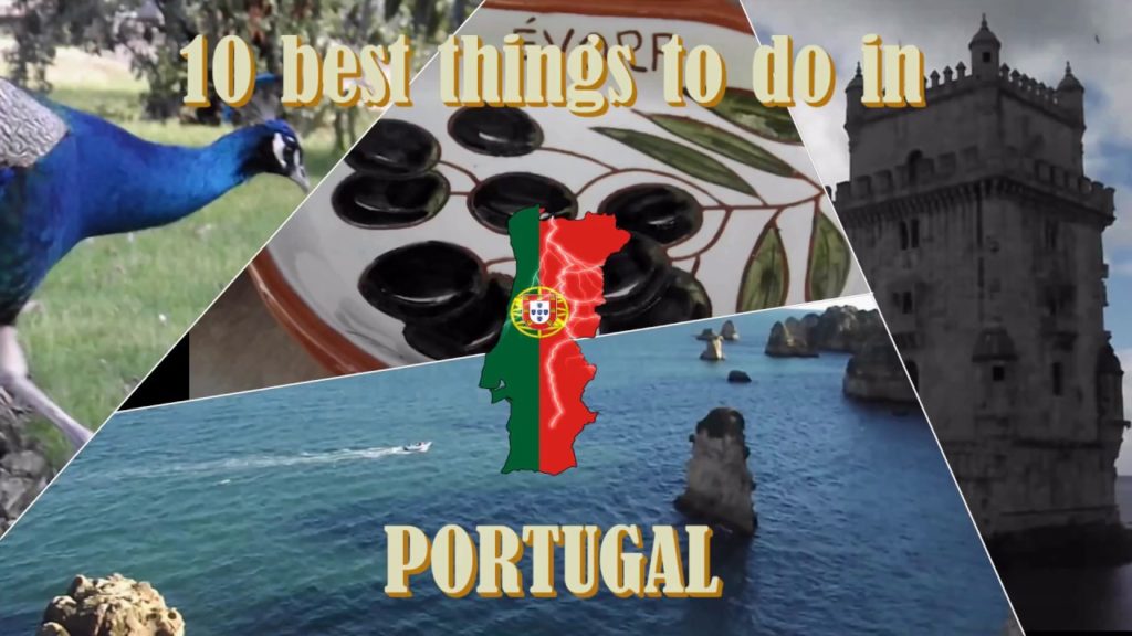 Best 10 things to do in Portugal
