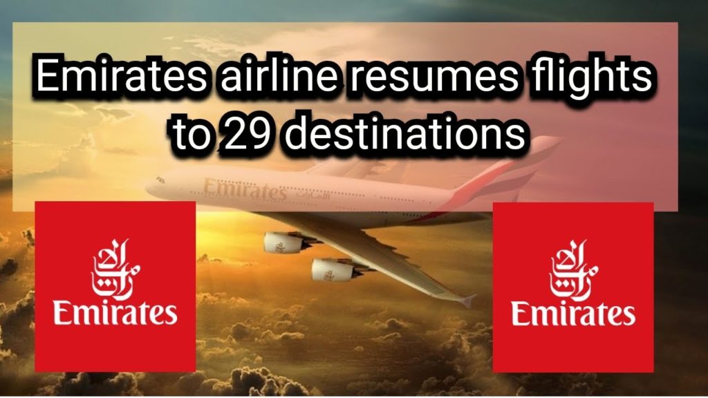 Emirates airline resumes flights to 29 destinations