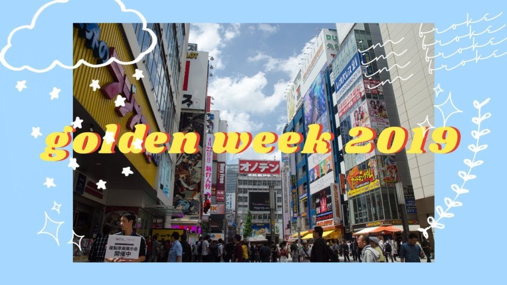 💫 golden week 2019 ☀️ osaka & tokyo ✨